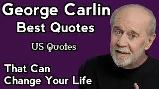 george carlin Best Quotes || george carlen ||US Quotes