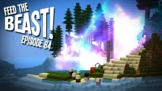 Feed The B-Team! Ep84 - "A Thaumcraft Supernova In The Skyyyy!!!" Feed The Beast Modpack