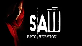 SAW | Epic Version (Hello Zepp)