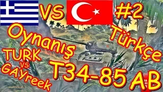 War Thunder T34-85 Türkçe Tank Oynanış