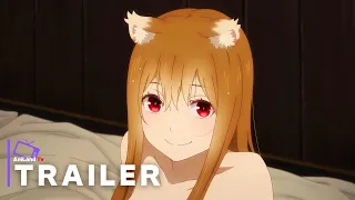 Spice and Wolf: Merchant Meets The Wise Wolf - Official Trailer | English Subtitles