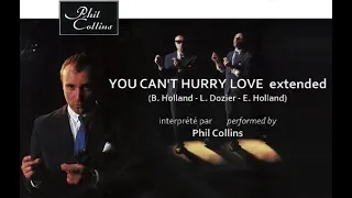 Phil Collins - YOU CAN'T HURRY LOVE - extended version [HQ]