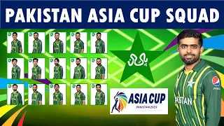 Pakistan squad for Asia Cup and Afghanistan ODI series announced, Pakistan Asia Cup 2023 Squad