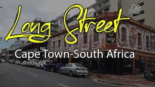 Cape Town's Long Street: Discover The Marvels Of South Africa #longstreet