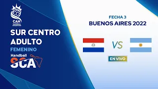 PARAGUAY - ARGENTINA | SCA SENIOR Femenino Buenos Aires 2022 | FECHA 3