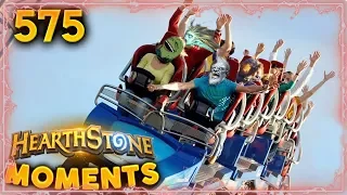 Hearthstonian RollerCoaster!! | Hearthstone Daily Moments Ep. 575