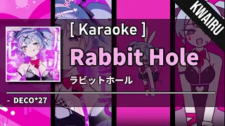 [Karaoke] Rabbit Hole - DECO*27