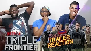 Triple Frontier Trailer 2 Reaction