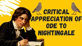 Critical Appreciation of Ode to Nightingale | Ode by John Keats