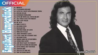 Engelbert Humperdinck Best Songs - The Best Of Engelbert Humperdinck Greatest Hits 2020