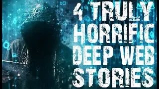 4 TRULY Horrifying Deep Web Scary Stories to Fuel Your Nightmares | (Scary Stories)