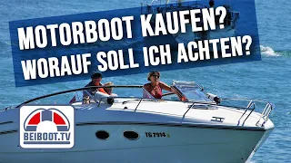 ⚓ Motor Boot gebraucht kaufen? Worauf soll ich achten? Tipps / Check / Besichtigung / Sportboot