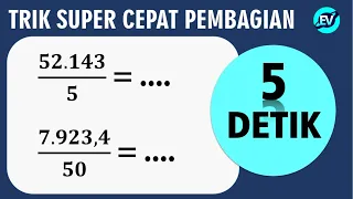 TRIK SUPER CEPAT PEMBAGIAN 5 DETIK