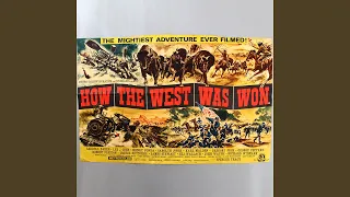 How the West Was Won Medley: Entr'acte / Cheyennes / Indian Fight / He's Linus' Boy / Climb a...