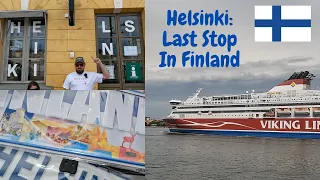 Helsinki: Last Stop In Finland