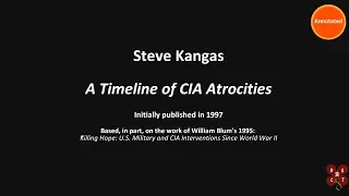 Steve Kangas (1997) "A Timeline of CIA Atrocities" (Annotated)