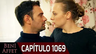 Perdóname (Beni Affet) - Capítulo 1069