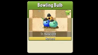 Plants vs. Zombies 2 - MASTERY 200 BOWLING BULB!!!