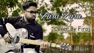 Zara Zara Behekta Hai Cover (2020) | RHTDM | By Firoz Ali