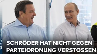 SPD-KOMMISSION: Putin-Freund Gerhard Schröder hat nicht gegen Parteiordnung verstoßen