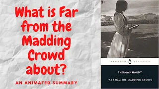 Far from the Madding Crowd by Thomas Hardy