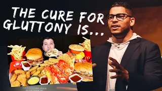 How to finally cure gluttony (the answer is a spiritual one)