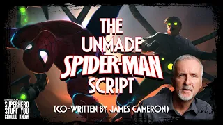 The Unmade Spider-Man Script - Co-Written by James Cameron? (1993)
