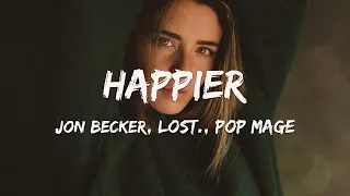 Happier - Jon Becker, Lost., Pop Mage (Magic Cover Release)