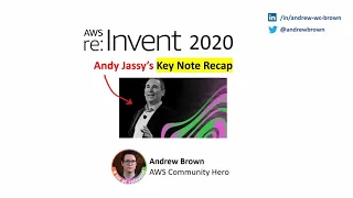 re:Invent 2020 Keynote Recap