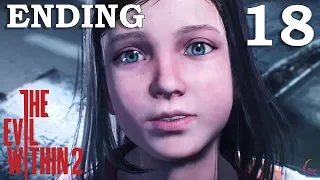 The Evil Within 2 Ending [Chapter 17 A Way Out] Gameplay Walkthrough [Full Game] No Commentary P 18