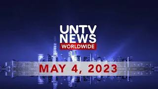 UNTV News Worldwide | May 4, 2023