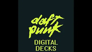 Daft Punk- Digital Decks.