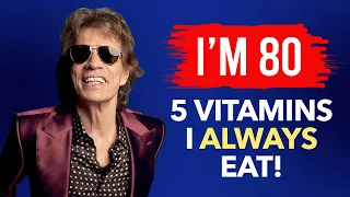 Mick Jagger (80 Years Old) Swears By 5 Anti-Aging Vitamins! DOESN'T GET OLD!