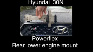 Hyundai i30N Powerflex Rear Lower Engine Mount