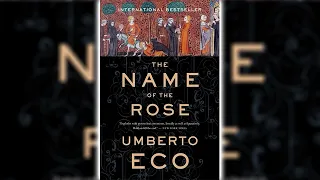 The Name of the Rose by Umberto Eco [Part 2] - Great Novels