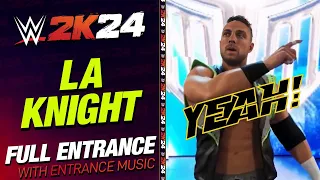 LA KNIGHT WWE 2K24 ENTRANCE - #WWE2K24 LA KNIGHT ENTRANCE