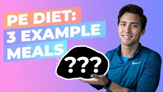 PE Diet Meal Examples | Breakfast, Lunch, and Dinner | Low Carb Recipes for Weight Loss