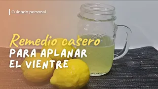 #LifeHacks | Remedio casero para APLANTAR Y DESINFLAMAR el vientre