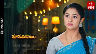 Mouna Poratam | 18th April 2024 | Full Episode No 637 | ETV Telugu