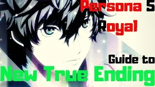 How to Unlock Persona 5 Royal's True Ending | The Path Chosen Trophy Guide