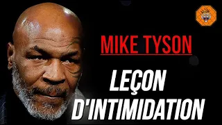 MIKE TYSON - Leçon d'intimidation.