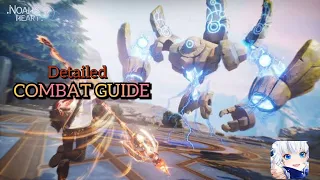 Noah's Heart: Combat Guide