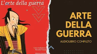 🔥 L'Arte della Guerra: Strategie Millenarie per il Successo 🔥 | Audiolibro Completo 🎧 #audiolibro