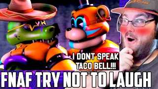 ULTIMATE FNAF Try Not to Laugh - I Don't Speak Taco Bell... FNAF SECURITY BREACH REACTION!!!