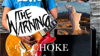 The Warning - CHOKE - Guitar Cover by Vic López