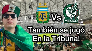 Argentina vs México  se jugó también en la tribuna, así se vivió. ¡Esto pasó con la banda de tigres!