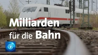 Milliarden-Investitionen bei der Bahn