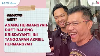 ANANG HERMANSYAH Duet Bareng Krisdayanti, Ini Tanggapan AZRIEL HERMANSYAH