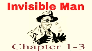 CBSE Summary - The Invisible Man chapter 1,2&3
