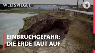 Die Erde taut auf - Das Ende des Permafrosts  | Weltspiegel